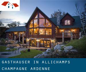 Gasthäuser in Allichamps (Champagne-Ardenne)